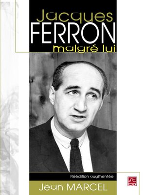 cover image of Jacques Ferron marlgré lui N.E